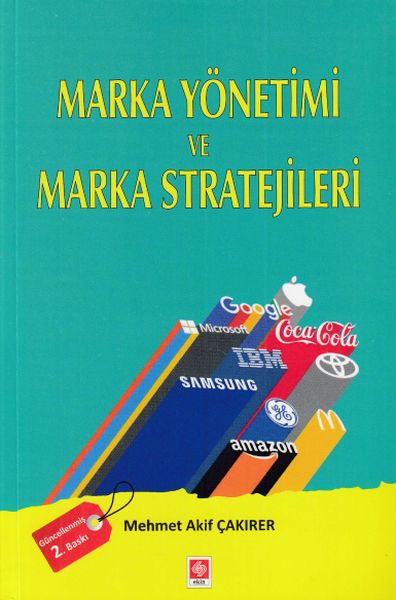 Marka Yönetimi ve Marka Stratejileri