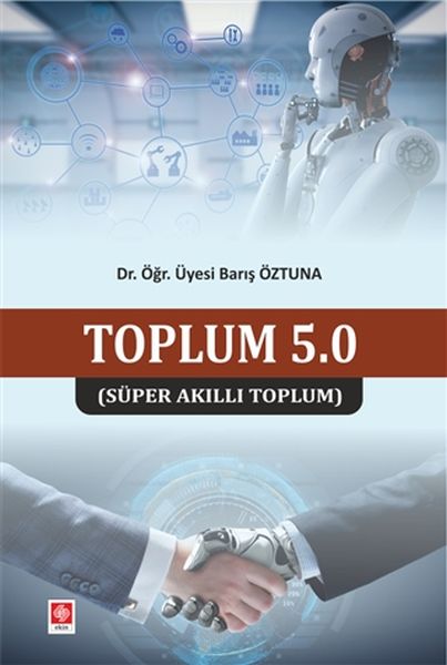 Toplum 50  Süper Akıllı Toplum
