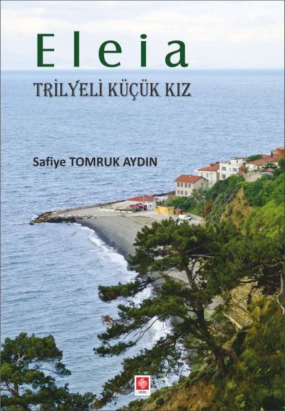 Eleia  Trilyeli Küçük Kız