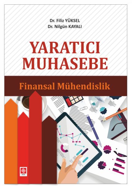 Yaratıcı Muhasebe  Finansal Mühendislik