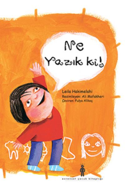 Ne Yazık ki