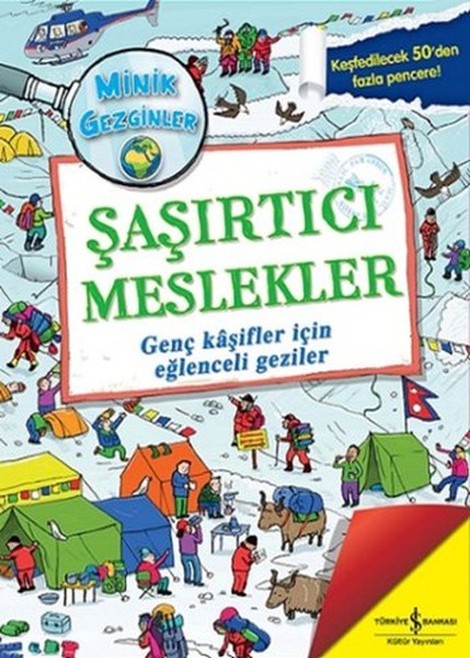 Minik Gezginler  Şaşırtıcı Meslekler