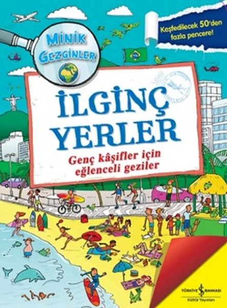 İlginç Yerler  Minik Gezginler