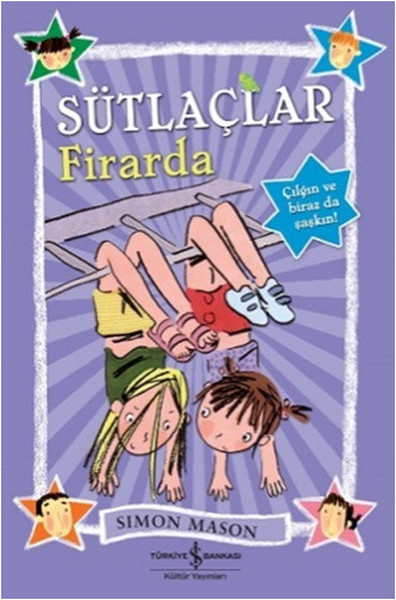 Sütlaçlar Firarda