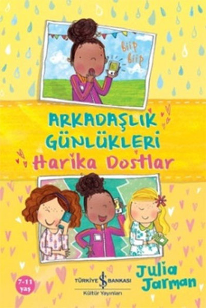 Arkadaşlık Günlükleri  Harika Dostlar