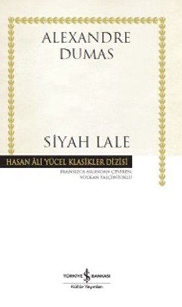 Siyah Lale  Hasan Ali Yücel Klasikleri Ciltli