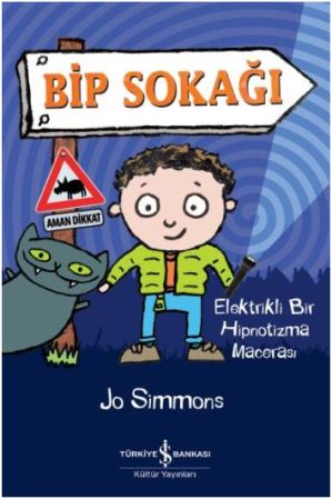 Bip Sokağı  Elektrikli Bir Hipnotizma Macerası