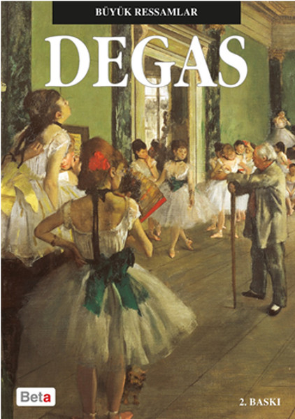 Büyük Ressamlar  Degas