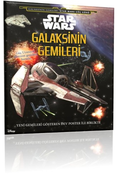 Disney Star Wars  Galaksinin Gemileri