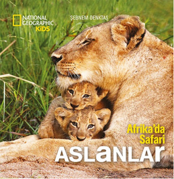 National Geographic Kids  Afrikada Safari Aslanlar