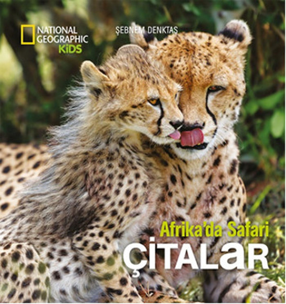 National Geographic Kids  Afrikada Safari Çitalar