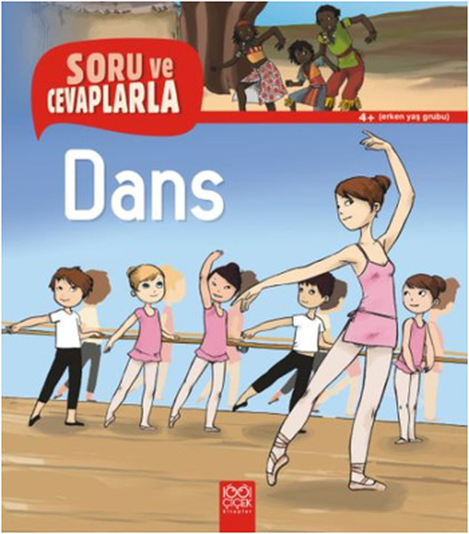 Soru ve Cevaplarla  Dans