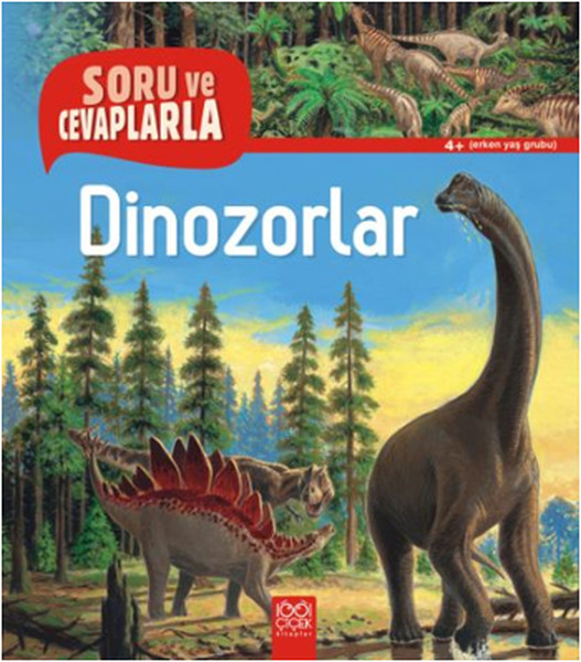 Soru ve Cevaplarla  Dinozorlar