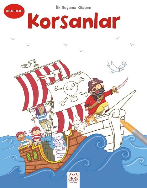 İlk Boyama Kitabım  Korsanlar