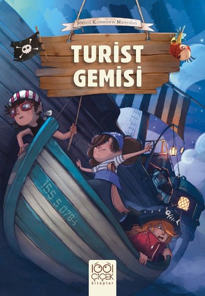 Sevimli Korsanların Maceraları  Turist Gemisi