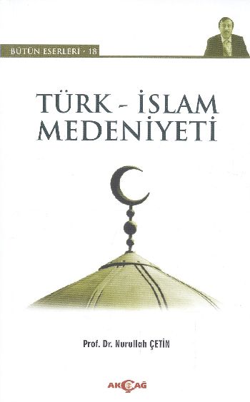 Türk  İslam Medeniyeti