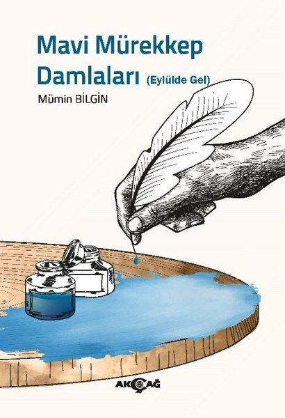 Mavi Mürekkep Damlaları  Eylülde Gel
