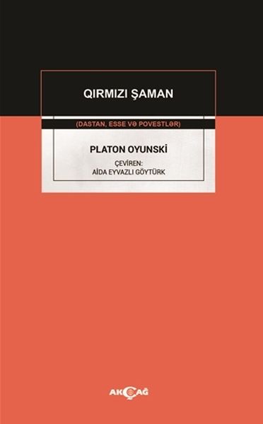 Platon Oyunski  Qirmizi Şaman