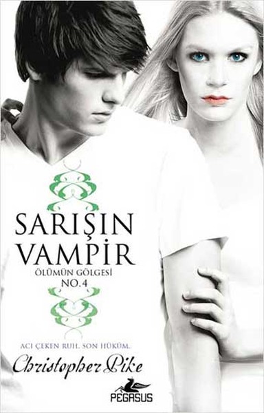 Sarışın Vampir No4  Ölümün Gölgesi
