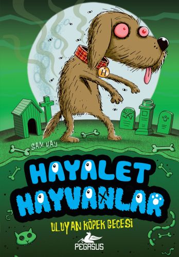 Uluyan Köpek Gecesi  Hayalet Hayvanlar 3
