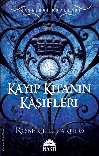 Kayıp Kıtanın Kaşifleri  Hayalevi Kralları 5