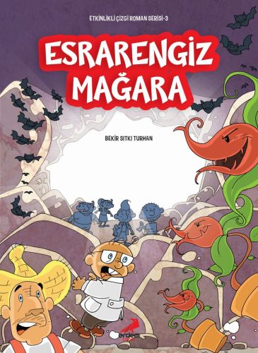 Etkinlikli Çizgi Roman Serisi 3  Esrarengiz Mağara