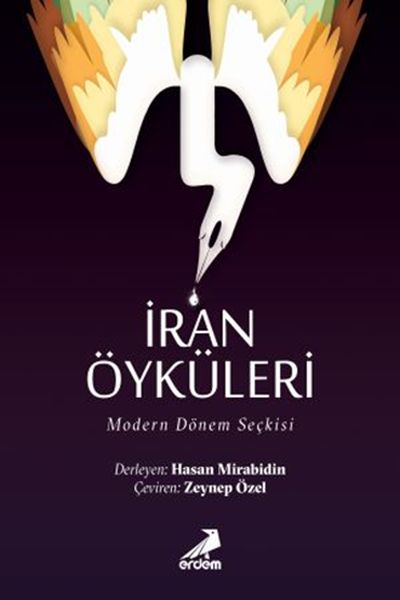 İran Öyküleri  Modern Dönem Seçkisi
