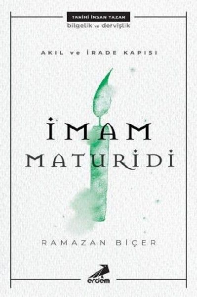 Akıl ve İrade Kapısı  İmam Maturidi