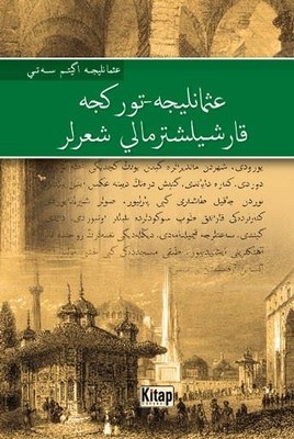 OsmanlıcaTürkçe Karşılaştırmalı Şiirler