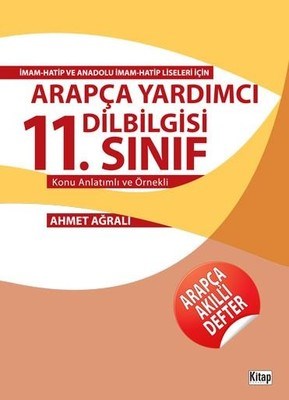 11 Sınıf Konu Anlatımlı ve Örnekli Arapça Yardımcı Dilbilgisi