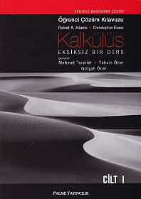 Kalkülüs Eksiksiz Bir Ders Öğrenci Çözüm Klavuzu Cilt  1