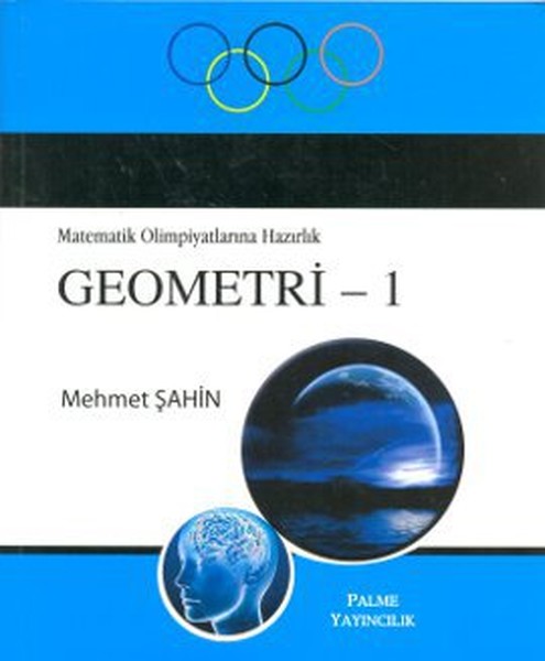 Matematik Olimpiyatlarına Hazırlık Geometri 1