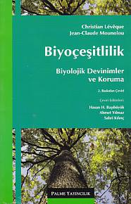 Biyoçeşitlilik  Biyolojik Devinimler ve Koruma
