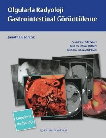 Olgularla Radyoloji  Gastroinbtestinal Görüntüleme