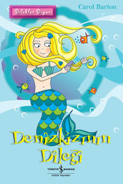 Denizkızının Dileği  Dilekler Diyarı