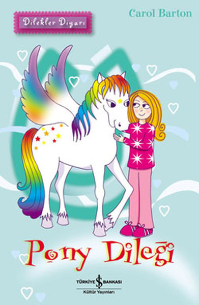 Pony Dileği  Dilekler Diyarı