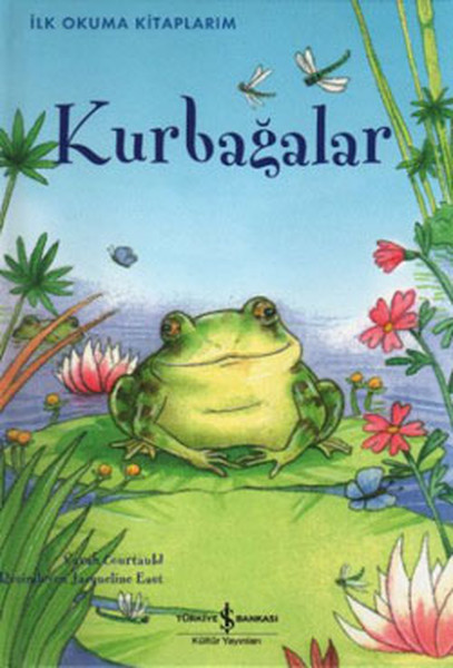 İlk Okuma Kitaplarım  Kurbağalar