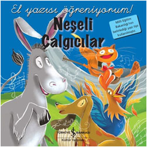 El Yazısı Öğreniyorum  Neşeli Çalgıcılar