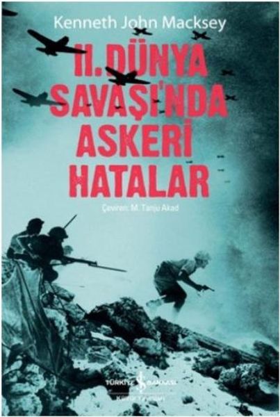 II Dünya Savaşında Askeri Hatalar