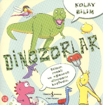 Kolay Bilim  Dinozorlar