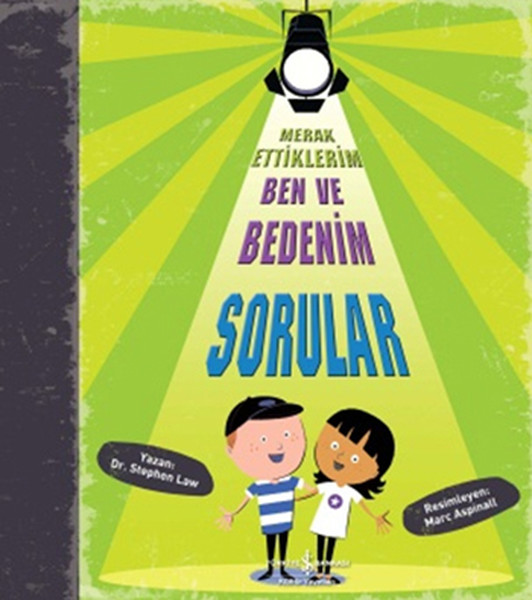Merak Ettiklerim Ben ve Bedenim  Sorular