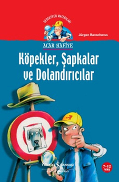 Acar Hafiye  Köpekler Şapkalar ve Dolandırıcılar