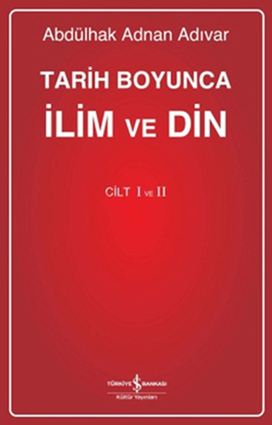 Tarih Boyunca İlim ve Din  Cilt12