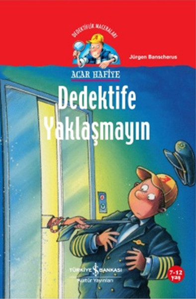 Acar Hafiye  Dedektife Yaklaşmayın