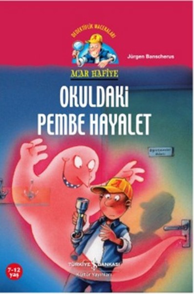 Acar Hafiye  Okuldaki Pembe Hayalet