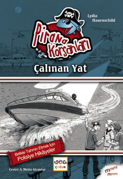 Çalınan Yat  Pirana Korsanları