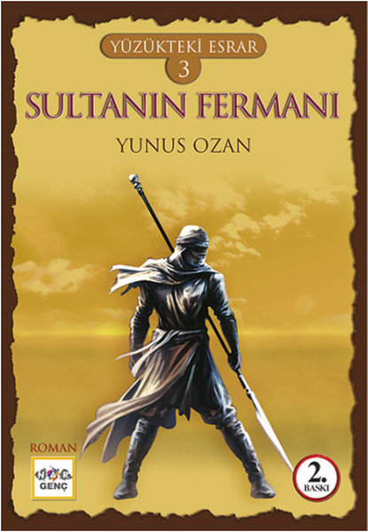 Yüzükteki Esrar 3  Sultanın Fermanı