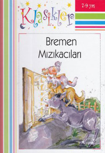Klasikler Bremen Mızıkacıları Ciltli