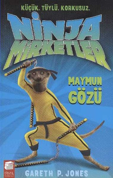 Ninja Mirketler 2 Maymun Gözü