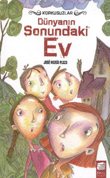 Korkusuzlar 1  Dünyanın Sonundaki Ev